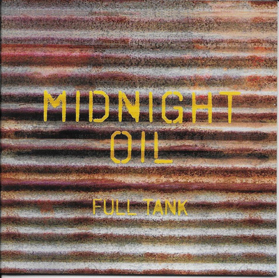 Midnight Oil - Full Tank - Limited Edition - 13 CDs + 1 DVD
