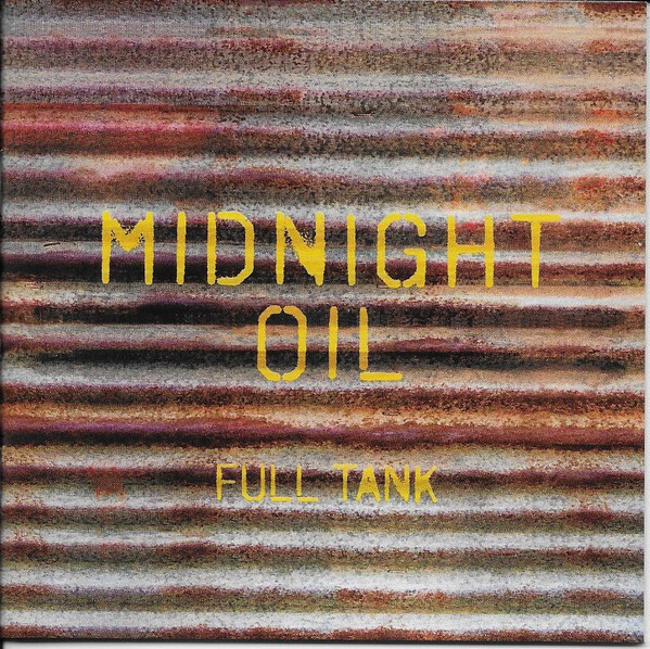 Midnight Oil - Full Tank - Limited Edition - 13 CDs + 1 DVD