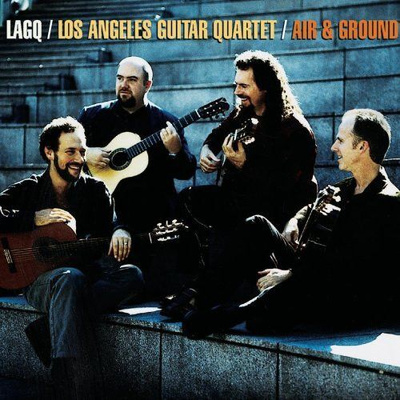 Los Angeles Guitar Quartet – Air & Ground (Sony 2000) CD