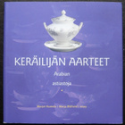 Keräilijän aarteet. Arabian astiastoja - pikkukuva 1