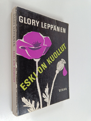 Glory Leppänen : Eski on kuollut