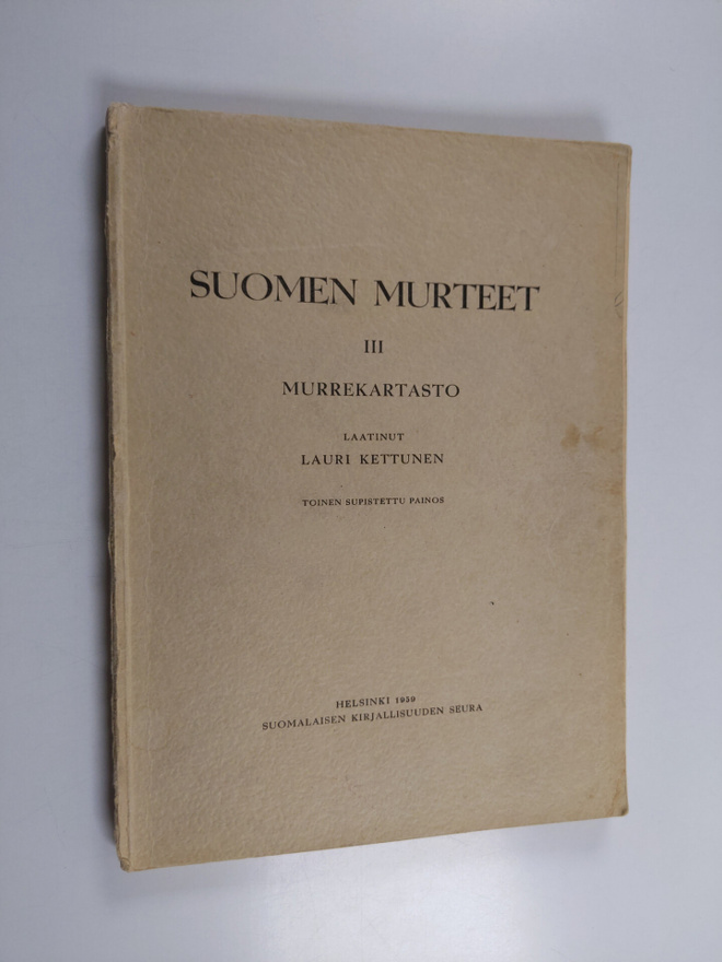 Lauri Kettunen : Suomen murteet 3 : murrekartasto