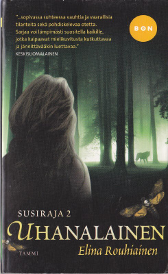 Elina Rouhiainen: Susiraja 2 Uhanalainen (Bon-pokkari)