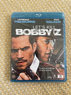 Let's kill Bobby Z