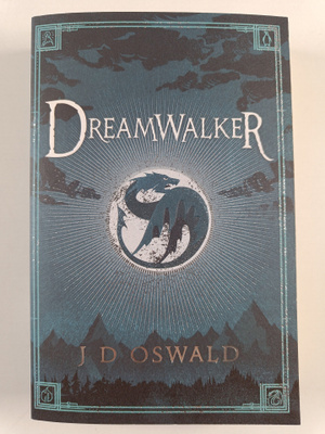 J. D. Oswald : Dreamwalker