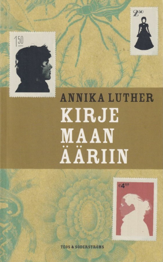 Annika Luther: Kirje maan ääriin