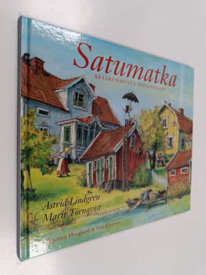 Astrid Lindgren : Satumatka : Kesäkummusta Nangilimaan