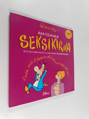 Matti Remes : Akateeminen seksikirja : älyllisen monitaso...