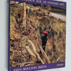 John Boulton Smith : The golden age of Finnish art : art ... - pikkukuva 1
