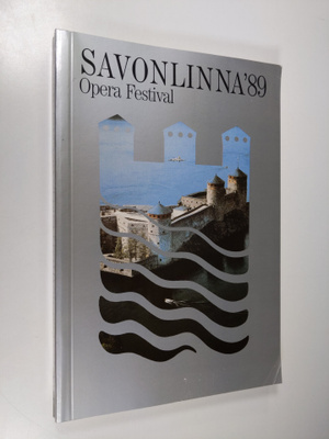 Savonlinna Opera festival 89 Finland