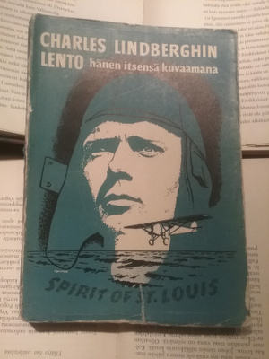 Charles Lindberghin lento hänen itsensä kuvaamana (nid.)