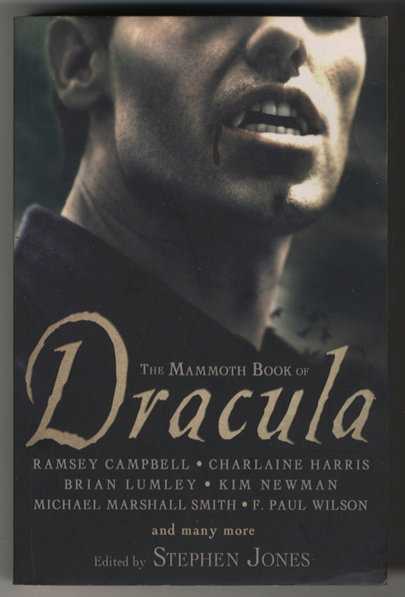 Stephen Jones (ed.): The Mammoth Book of Dracula