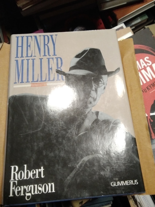Robert Ferguson: Henry Miller
