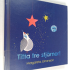 Margareta Johansson : Titta tre stjärnor! - pikkukuva 1