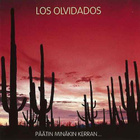 Los Olvidados • Päätin Minäkin Kerran CD - pikkukuva 1