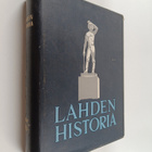 Aimo Halila : Lahden historia - pikkukuva 1