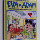 Måns Gahrton : Eva ja Adam : kertomus koulusta, kavereist... - pikkukuva 1