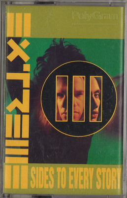 Extreme  – III Sides To Every Story C-kasetti