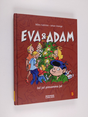 Måns Gahrton : Eva och Adam : jul jul pinsamma jul - Jul ...