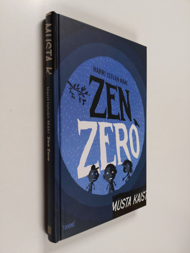 Harri Istvan Mäki : Zen Zero