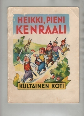 Heikki, pieni kenraali, WSOY 1966, nid., 13.p., K3