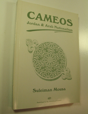 Suleiman Mousa : Cameos : Jordan & Arab Nationalism