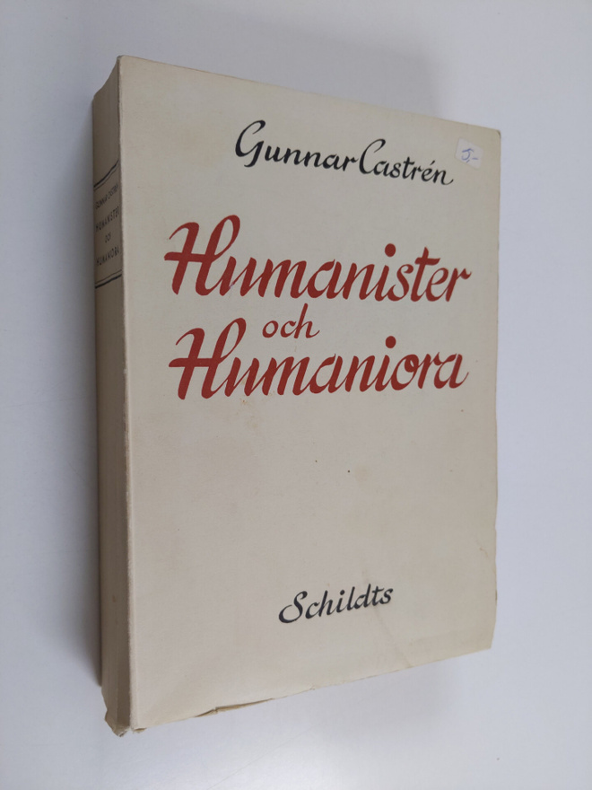 Gunnar Castren : Humanister och humaniora : tryckt och ta...