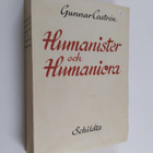Gunnar Castren : Humanister och humaniora : tryckt och ta... - pikkukuva 1