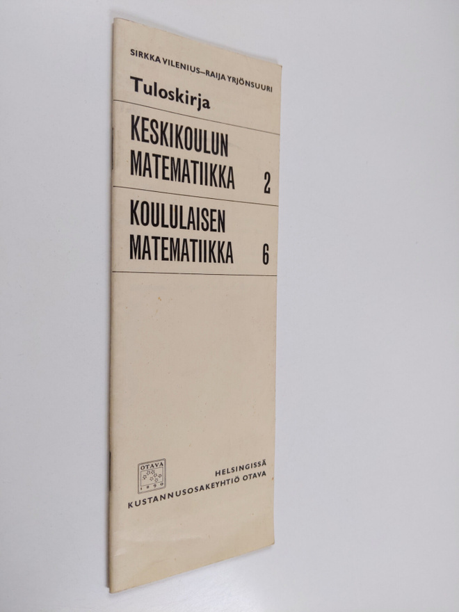 Tuloskirja : keskikoulun matematiikka 2 ; koululaien mate...