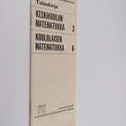Tuloskirja : keskikoulun matematiikka 2 ; koululaien mate... - pikkukuva 1