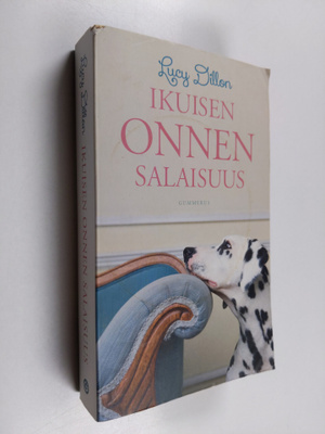 Lucy Dillon : Ikuisen onnen salaisuus