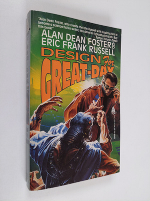 Alan Dean Foster ym. : Design for Great-Day