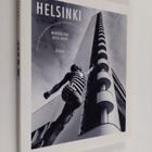 Markku Piri : Helsinki : valoa ja varjoa = in light and s... - pikkukuva 1
