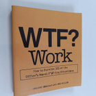 Gregory Bergman : WTF? Work - pikkukuva 1