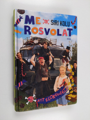Siri Kolu : Me Rosvolat