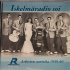 Iskelmäradio soi: Arkiston aarteita 1949-60 cd - pikkukuva 1
