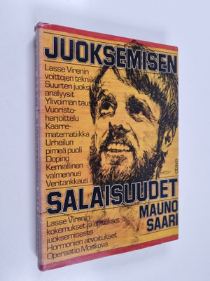 Mauno Saari : Juoksemisen salaisuudet