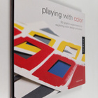 Richard Mehl : Playing with color : 50 graphic experiment... - pikkukuva 1