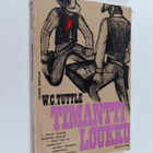 W. C. Tuttle : Timanttiloukku - pikkukuva 1
