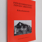 Työväenyhdistykset Työväen arkistossa : kokoelmaluettelo - pikkukuva 1