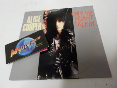 ALICE COOPER - ONLY MY HEART TALKIN' M-/M- 7'' SINGLE