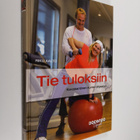 Riku Aalto : Tie tuloksiin : kovakantinen kunto-ohjaajasi - pikkukuva 1