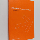 Miten käytettävyys muotoillaan? - pikkukuva 1
