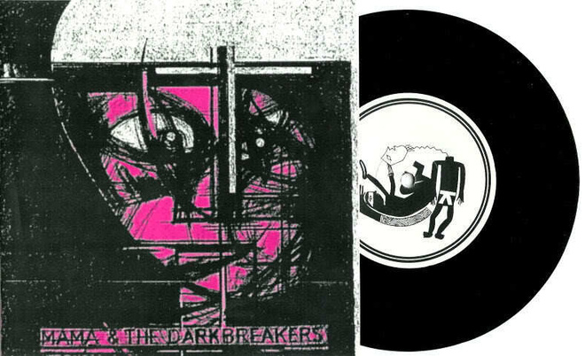 MAMA & THE DARKBREAKERS - Jesus saved my soul 7” EP