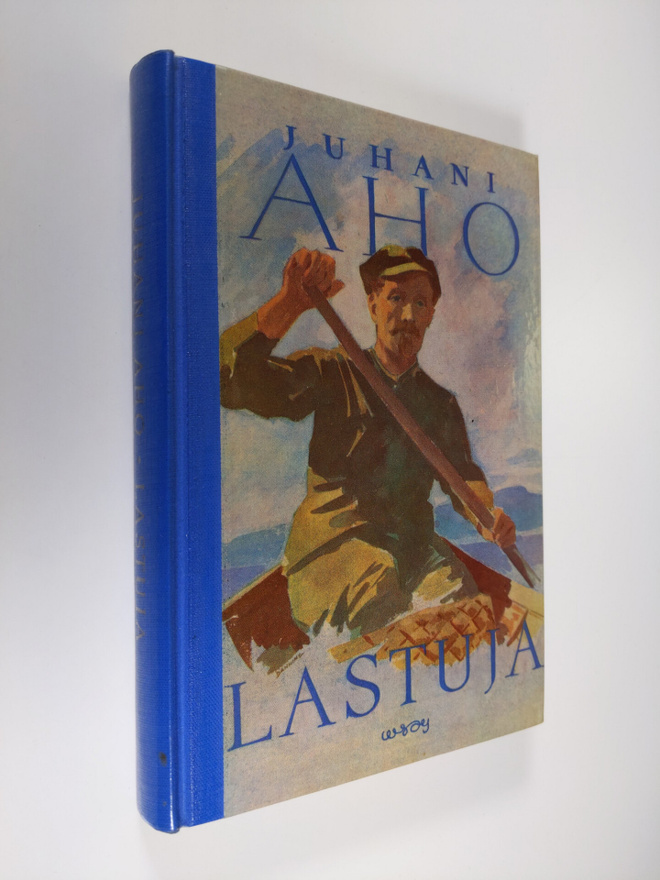 Juhani Aho : Lastuja : valikoima kouluja varten