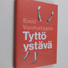 Enni Vanhatapio : Tyttöystävä - pikkukuva 1