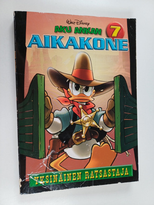 Aku Ankan aikakone 7 : Yksinäinen ratsastaja