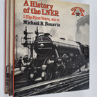 A History of the LNER 1-3 : The First Years, 1923-33 ; Th... - pikkukuva 1