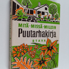 Sylvia ym. (toim.) Gibson : Puutarhakirja - pikkukuva 1