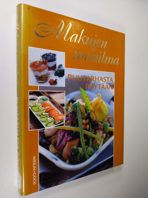 Sonja Blåberg : Puutarhasta pöytään
